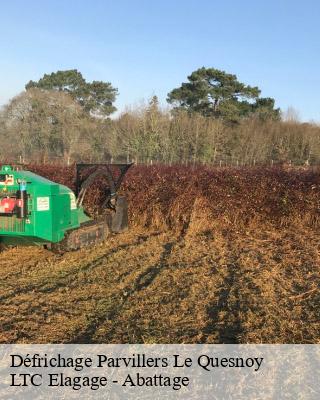 Défrichage  parvillers-le-quesnoy-80700 LTC Elagage - Abattage 